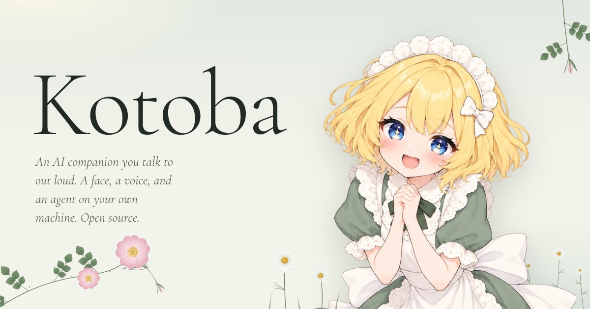 Kotoba — an AI companion with a Live2D face, voice and an agent